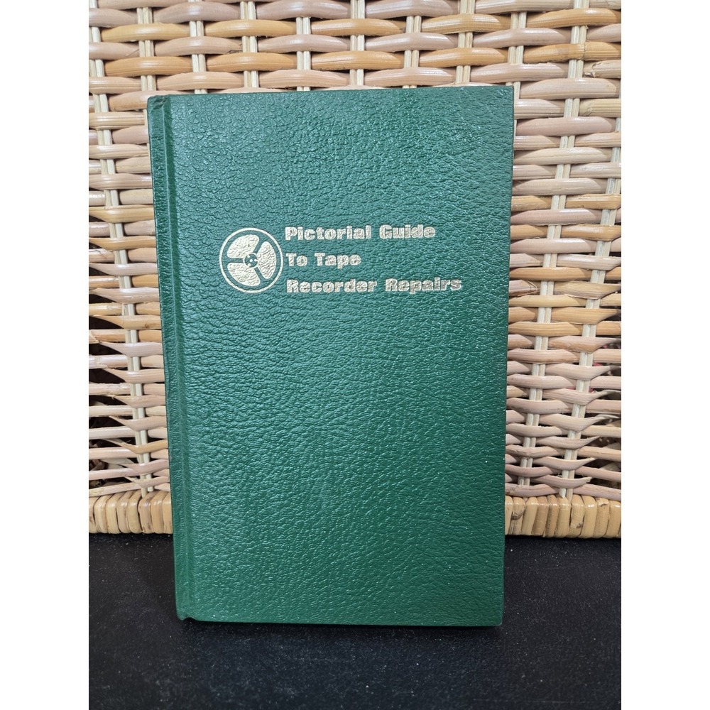 Pictorial Guide to Tape Recorder Repairs by Forest H. Belt Hardcover 1973 1st Ed